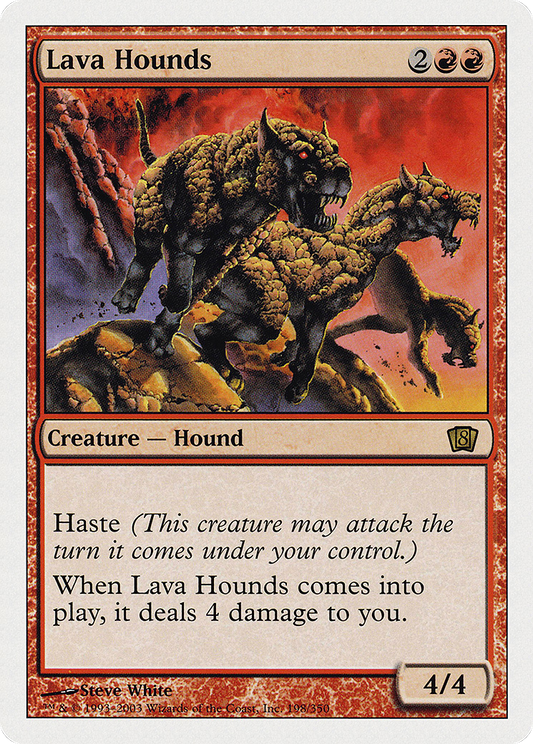Lava Hounds (8ED-198)