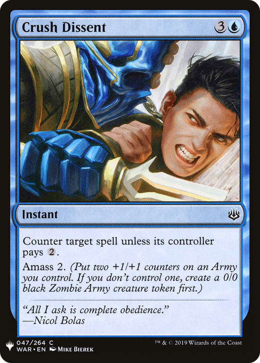 Crush Dissent (LIST-WAR-47)