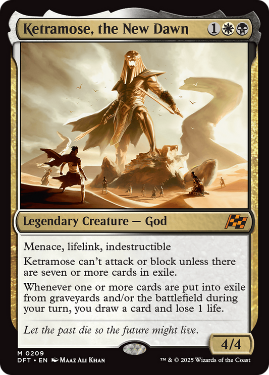Ketramose, the New Dawn (DFT-209)