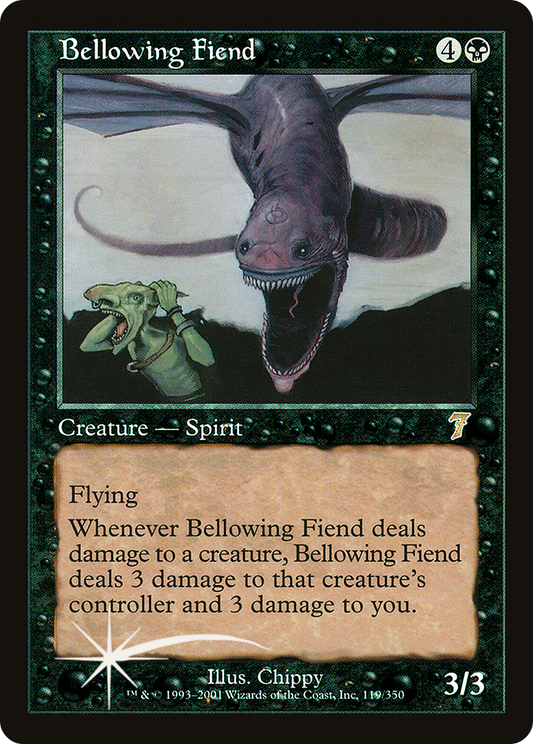 Bellowing Fiend (7ED-119★) (Foil)