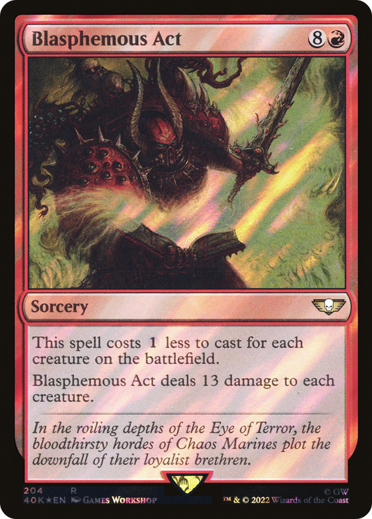 Blasphemous Act (40K-204★) (Surge Foil)