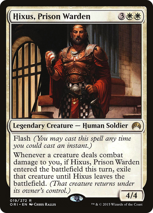Hixus, Prison Warden (ORI-019)