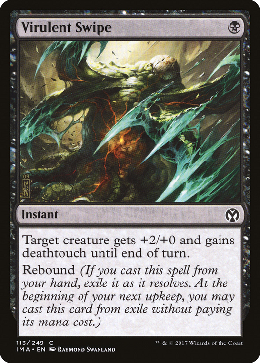 Virulent Swipe (IMA-113) (Foil)