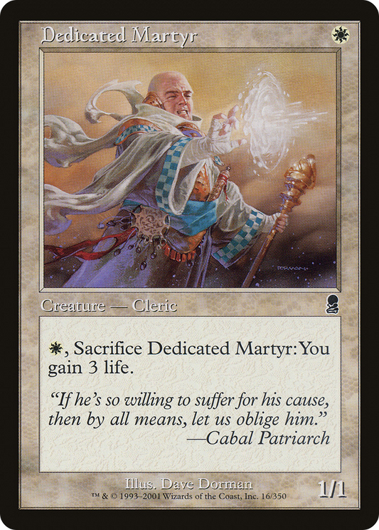Dedicated Martyr (ODY-016) (Foil)