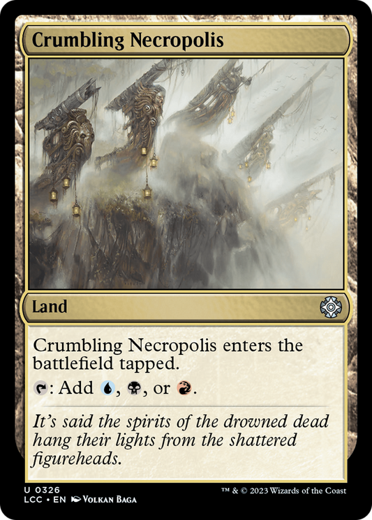 Crumbling Necropolis (LCC-326)