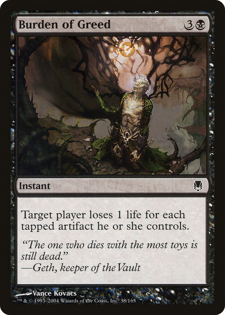 Burden of Greed (DST-038) (Foil)