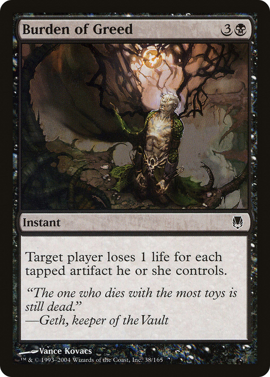 Burden of Greed (DST-038) (Foil)