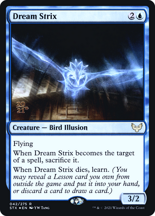 Dream Strix (PRE-42S) (Foil)