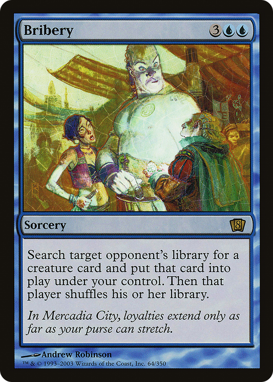 Bribery (8ED-64★) (Foil)