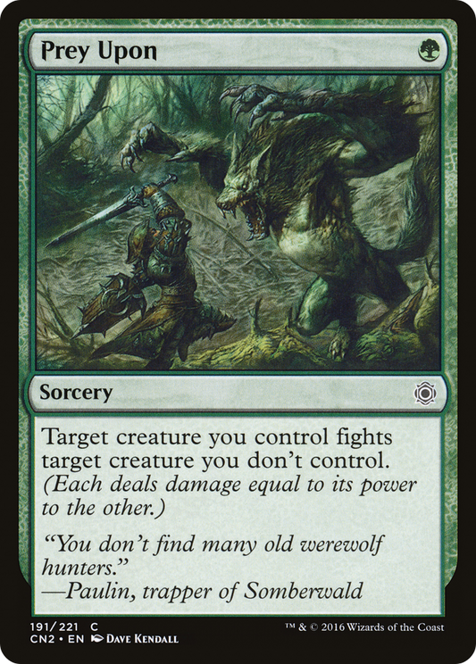 Prey Upon (CN2-191) (Foil)