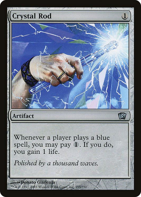 Crystal Rod (8ED-295★) (Foil)