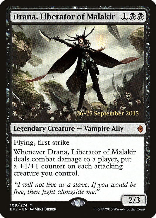 Drana, Liberator of Malakir (PRE-109S) (Foil)