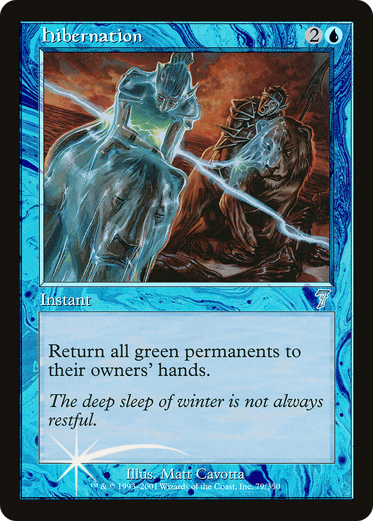 Hibernation (7ED-79★) (Foil)