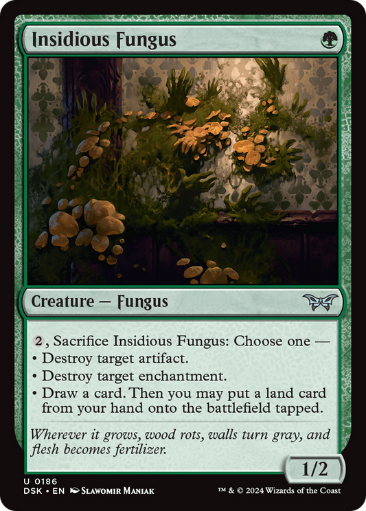 Insidious Fungus (DSK-186)