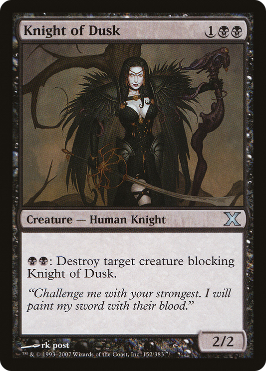 Knight of Dusk (10E-152)