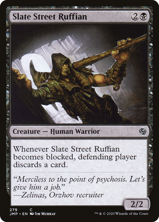 Slate Street Ruffian (JMP-279)