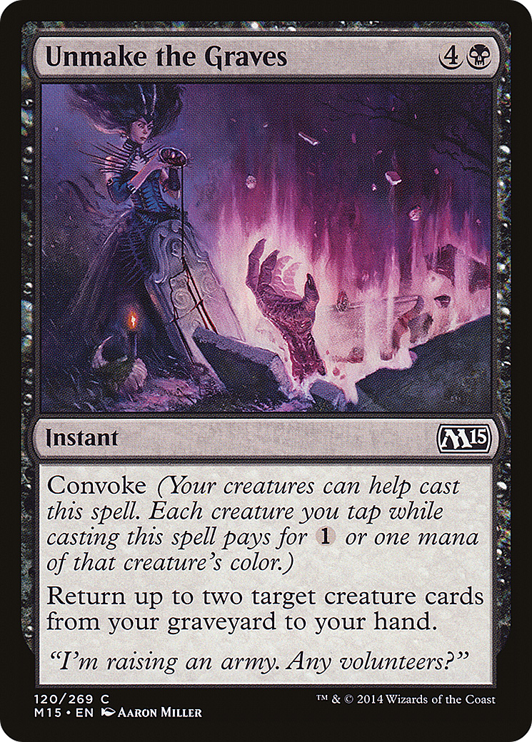 Unmake the Graves (M15-120) (Foil)
