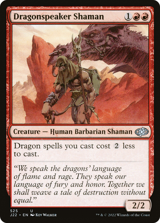 Dragonspeaker Shaman (J22-525)