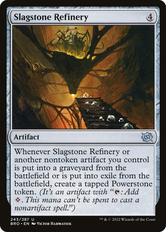 Slagstone Refinery (BRO-243) (Foil)