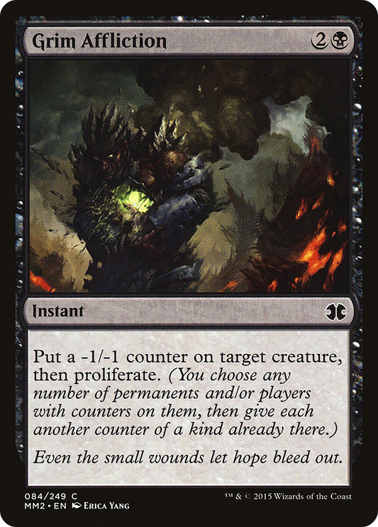 Grim Affliction (MM2-084)