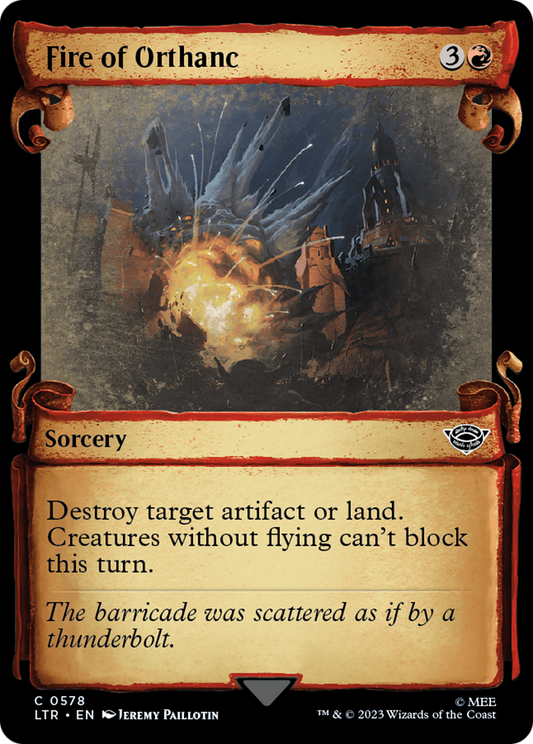 Fire of Orthanc (LTR-578) (Showcase) (Scroll) (Foil)