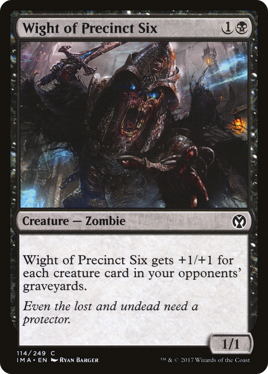 Wight of Precinct Six (IMA-114) (Foil)