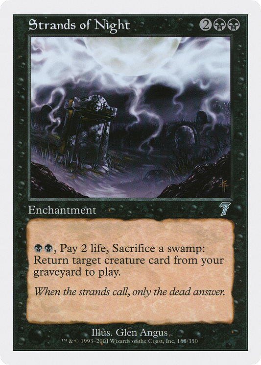 Strands of Night (7ED-165)