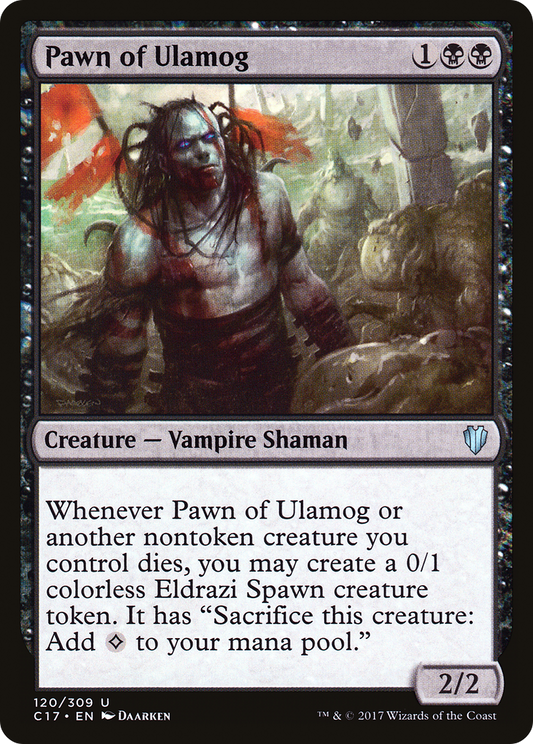 Pawn of Ulamog (C17-120)