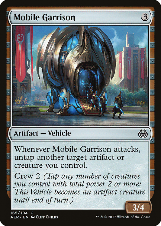 Mobile Garrison (AER-165) (Foil)