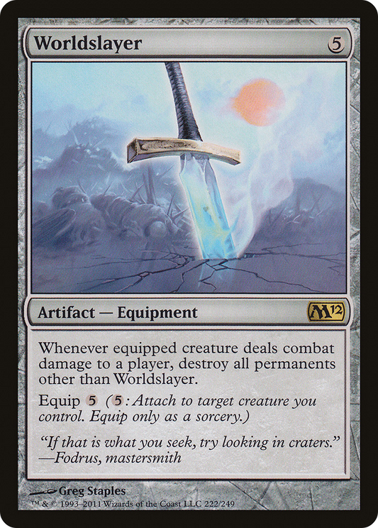 Worldslayer (M12-222)