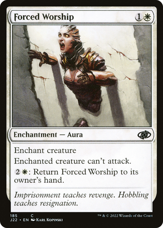 Forced Worship (J22-185)