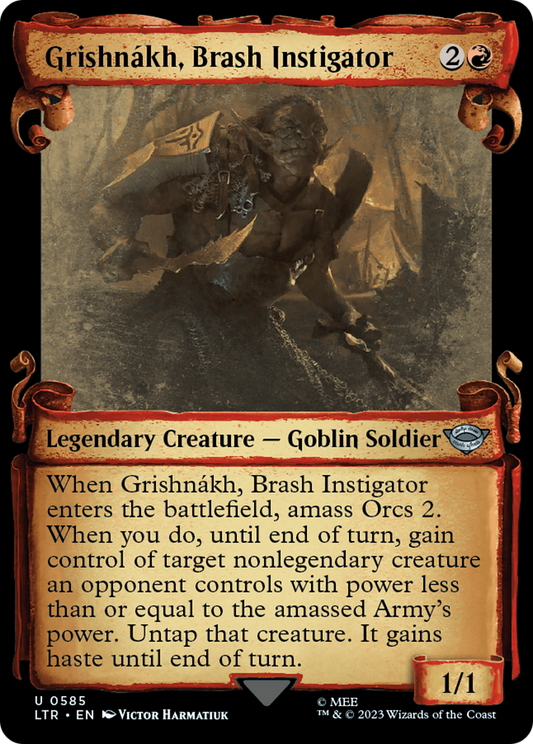 Grishnákh, Brash Instigator (LTR-585) (Showcase) (Scroll) (Foil)