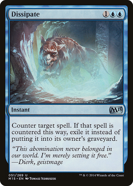Dissipate (M15-051) (Foil)