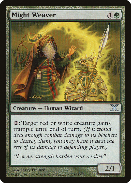 Might Weaver (10E-278)
