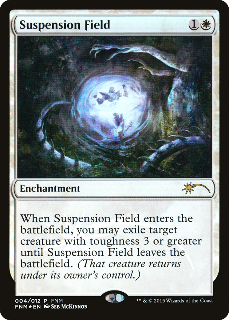Suspension Field (FNM-004) (Foil)