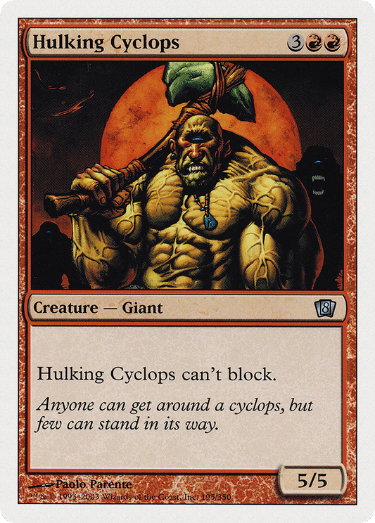 Hulking Cyclops (8ED-195)