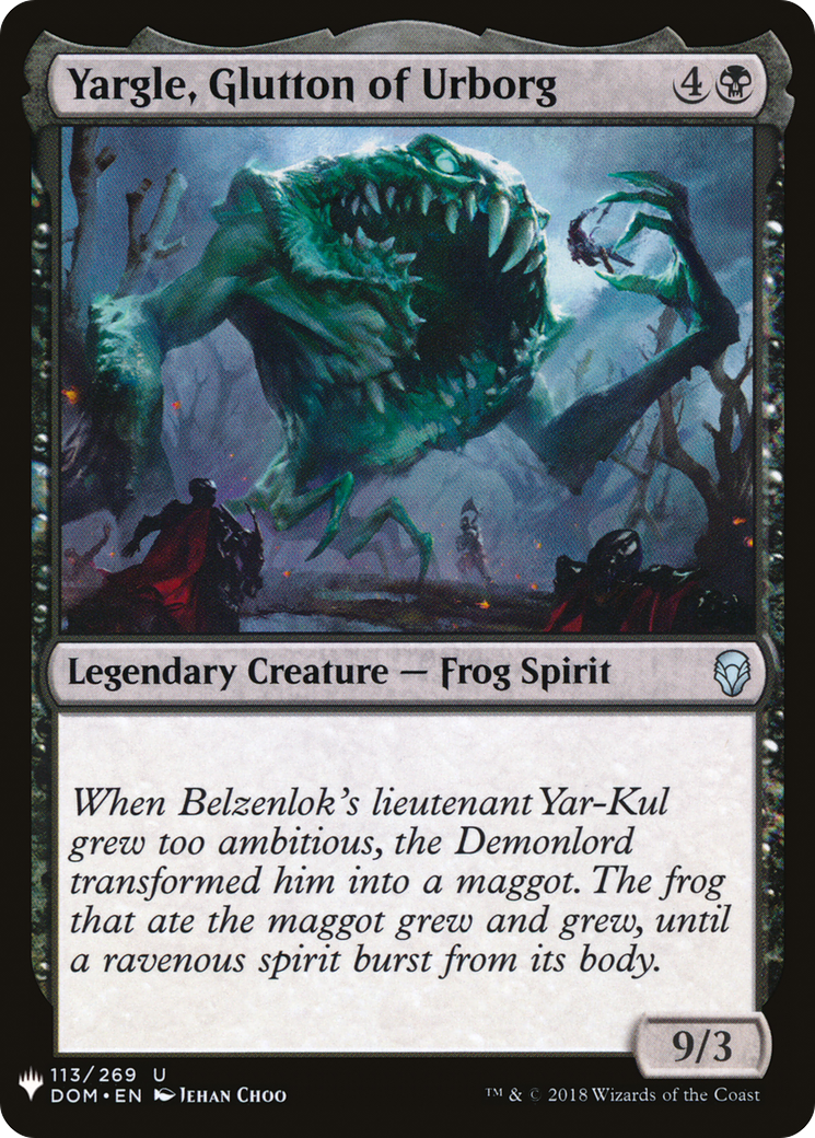 Yargle, Glutton of Urborg (LIST-DOM-113)