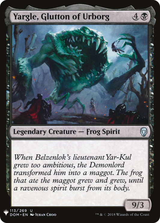 Yargle, Glutton of Urborg (LIST-DOM-113)