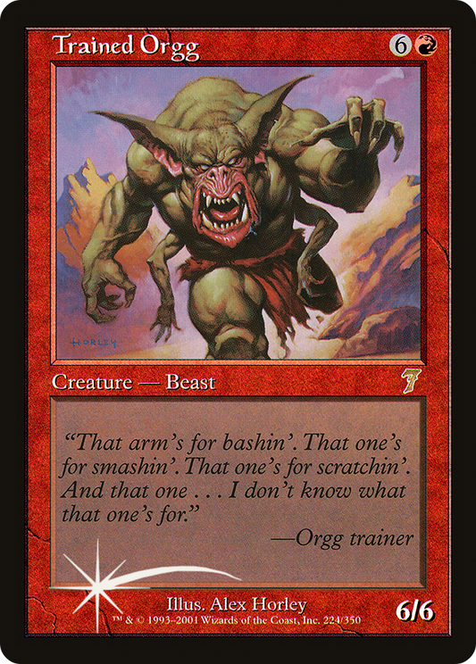 Trained Orgg (7ED-224★) (Foil)