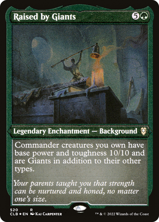 Raised by Giants (CLB-520) (Etched Foil)