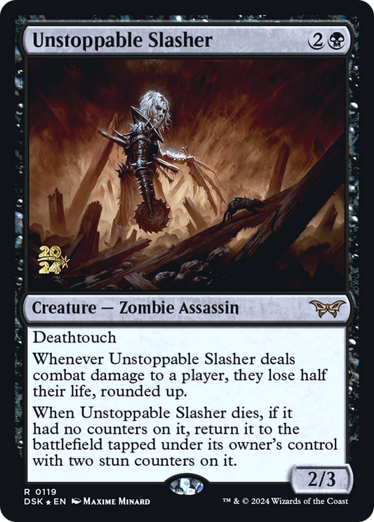 Unstoppable Slasher (PRE-119S) (Foil)