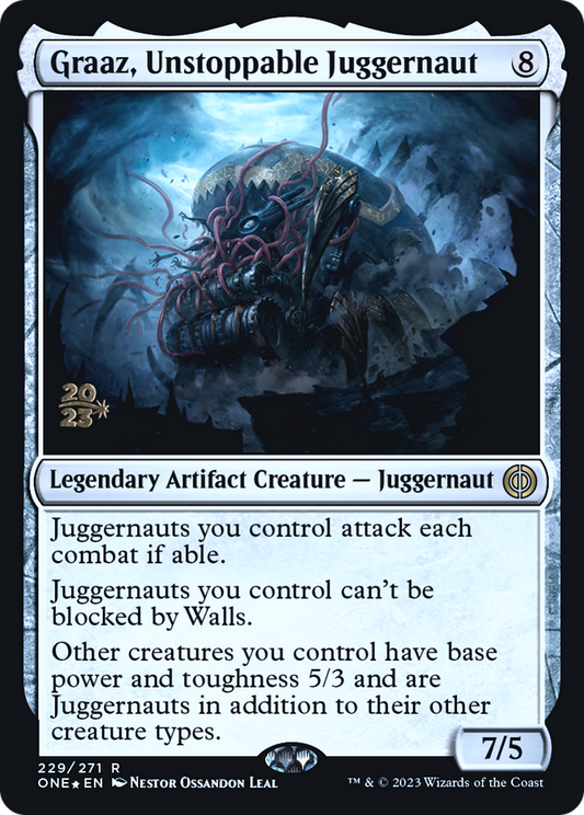 Graaz, Unstoppable Juggernaut (PRE-229S) (Foil)