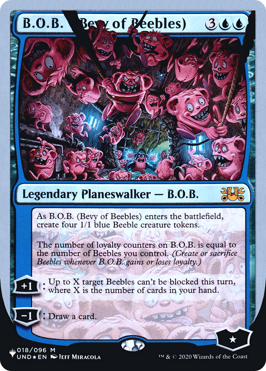 B.O.B. (Bevy of Beebles) (LIST-013) (Foil)