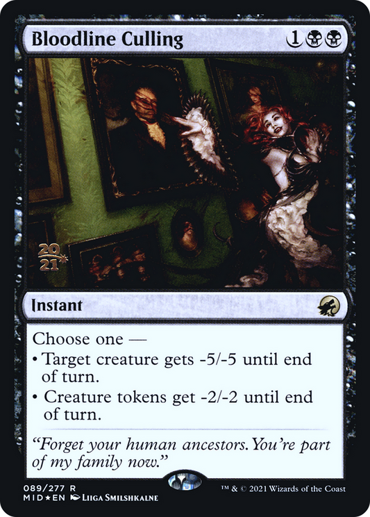 Bloodline Culling (PRE-89S) (Foil)