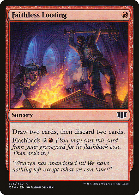 Faithless Looting (C14-175)