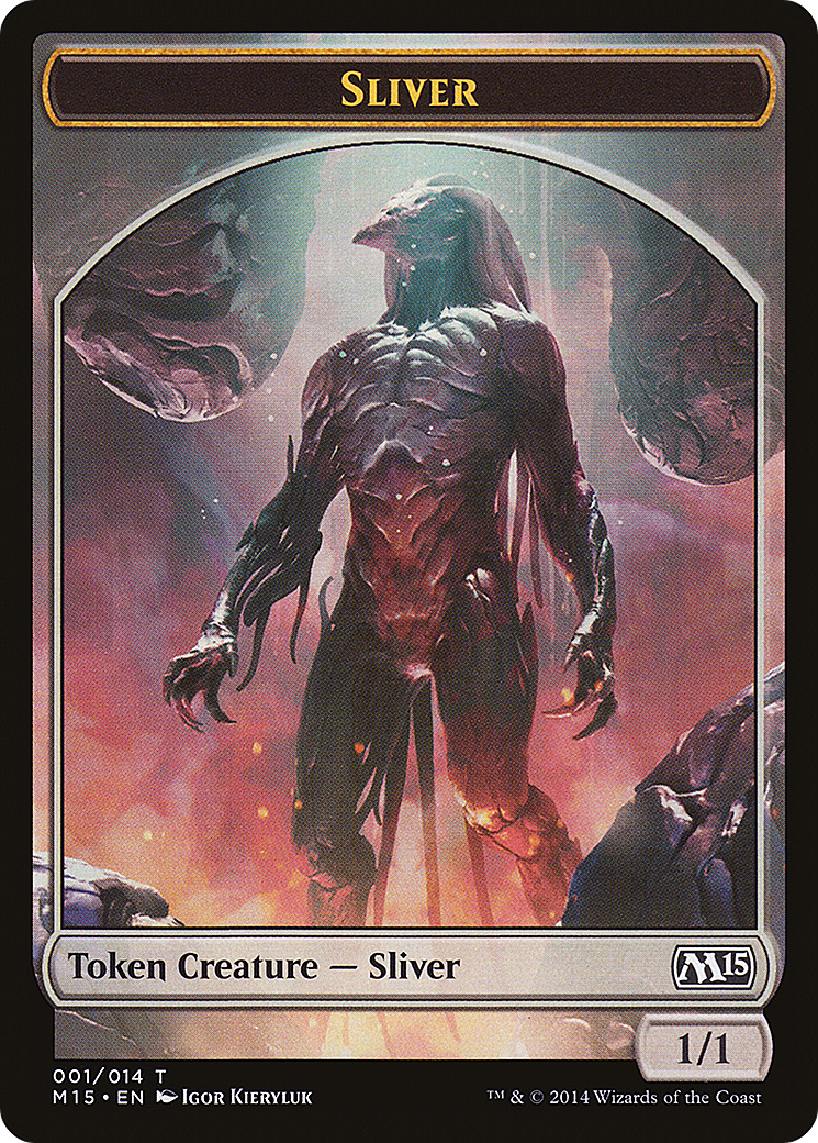 Sliver Token (M15-001)