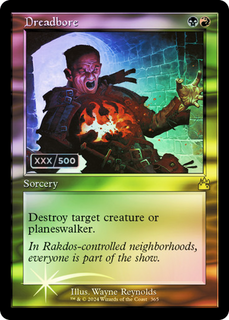 Dreadbore (RVR-365Z) (Foil) (Serialized)