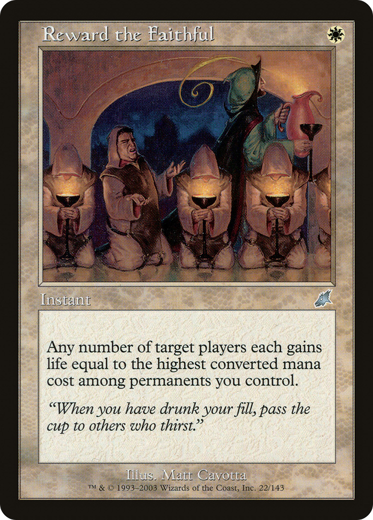 Reward the Faithful (SCG-022) (Foil)