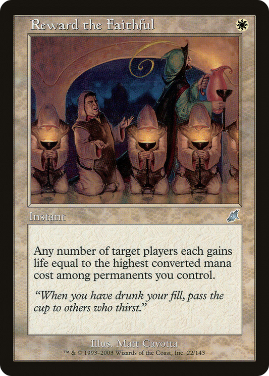 Reward the Faithful (SCG-022) (Foil)