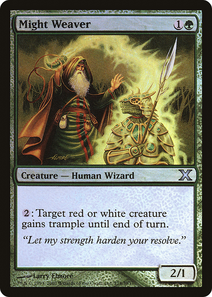 Might Weaver (10E-278★) (Foil)